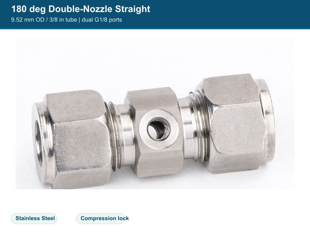 Stainless Steel 9.52 mm compression quick fitting 180 Degree Double-Nozzle Straight